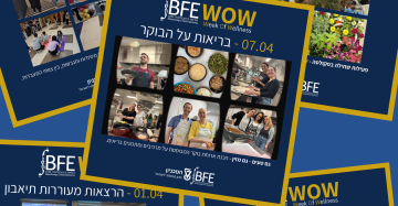 BFE WOW - שבוע המודעות לחיים בריאים