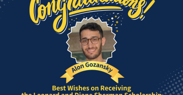 Alon Gozansky, The recipient of the Leonard and Diane Sherman Scholarship